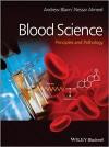 Blood Science: Principles and Pathology