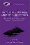 Entrepreneurship and Organization: The Role of the Entrepreneur in Organizational Innovation (Fuji Business History)
