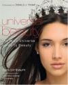Universal Beauty : The MISS UNIVERSE Guide to Beauty