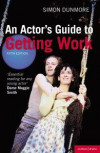 Actor's Guide to Getting Work