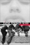 First French Kiss: And Other Traumas