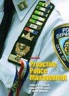 Proactive Police Management, Sixth Edition