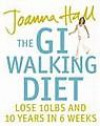 The GI Walking Diet