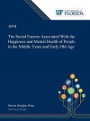 The Social Factors Associated With the Happiness and Mental Health of People in the Middle Years and Early Old Age