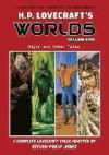 H.P. Lovecraft's Worlds - Volume Two: Dagon and Other Tales