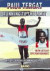 Paul Tergat: Running to the Limit: Traing Plans, Tips and Secrets of the Best Kenyan Runner