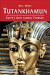 Tutankhamun: Egypt's Most Famous Pharaoh (Pocket Essential series)