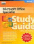 Microsoft Office Specialist Study Guide Office 2003 Edition (Epg-Other)