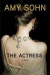 The Actress: A Novel
