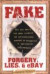 Fake : Forgery, Lies, & eBay