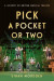 Pick a Pocket Or Two