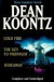 Koontz: Three Complete Novels: Cold Fire; Hideaway; The Key to Midnight