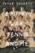Empire, War, Tennis and Me