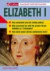 Elizabeth I (Flagship Historymakers S.)