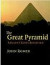 The Great Pyramid: Ancient Egypt Revisited