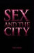 Sex and the City: The Movie