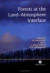 Forests at the Land: Atmosphere Interface