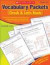 Vocabulary Packets: Greek & Latin Roots: Ready-to-Go Learning Packets That Teach 40 Key Roots and Help Students Unlock the Meaning of Dozens and Dozens of Must-Know Vocabulary Word