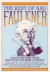 The Best of Bad Faulkner: choice entries from the faux faulkner contest