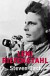 Leni Riefenstahl: The Lives of Leni Riefenstahl
