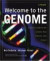 Welcome to the Genome : A User's Guide to the Genetic Past, Present, and Future