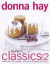 Modern Classics Book 2 : Cookies, Biscuits & Slices, Small Cakes, Cakes, Desserts, Hot Puddings, Pies & Tarts (Morrow Cookbooks)