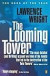Looming Tower, Al Qaeda and the Road to 9/11 , 2007 publication