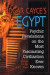Edgar Cayce's Egypt: Psychic Revelations on the Most Fascinating Civilization Ever Known
