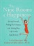 The Nine Rooms of Happiness: Loving Yourself, Finding Your Purpose, and Getting Over Life's Little Imperfection