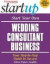 Start Your Own Wedding Consultant Business (Entrepreneur Startup.S)