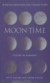 Moon Time: The Art of Harmony with Nature and Lunar Cycle