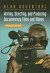 Writing, Directing, and Producing Documentary Films and Videos, Fourth Edition