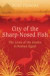 The City of the Sharp-Nosed Fish: Everyday Life in the Nile Valley, 400BC-350AD