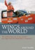 Wings Around the World: The Exhilarating Story of One Woman's Epic Flight from the North Pole to Antarctica