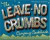 The Leave-No-Crumbs Camping Cookbook : 150 Delightful, Delicious, and Darn-Near Foolproof Recipes from Two Top Wilderness Chefs