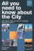 All You Need to Know About the City (All You Need to Know Guides)