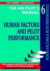 Human Factors and Pilot Performance (Air Pilot's Manual)