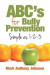 ABC's for Bully Prevention