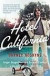 Hotel California: Singer-songwriters and Cocaine Cowboys in the L.A. Canyons 1967-1976