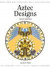 Aztec Designs (Design Source Books)