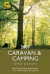 AA Caravan and Camping Britain and Ireland (AA Lifestyle Guides S.)