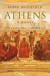 Athens: A History - From Ancient Ideal to Modern City
