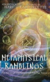 Metaphysical Ramblings