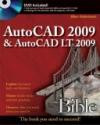 AutoCAD 2009 & AutoCAD LT 2009 Bible (Bible (Wiley))