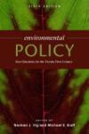 Environmental Policy: New Directions For the Twenty-First Century