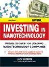 Investing in Nanotechnology: Think Small. Win Big