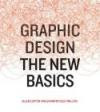 Graphic Design: The New Basic