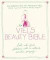 The Viels' Beauty Bible