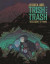 Trish Trash, Vol. 3