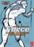 Force: Dynamic Life Drawing for Animators, Second Edition